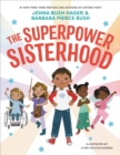 Image for The Superpower Sisterhood