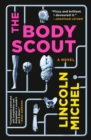 Image for The body scout  : a novel