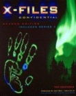 Image for X-files confidential  : the unauthorized X-philes compendium