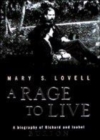 Image for A rage to live  : a biography of Richard and Isabel Burton