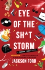 Image for Eye of the Sh*t Storm