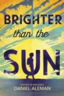 Image for Brighter Than the Sun
