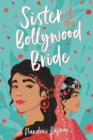 Image for Sister of the Bollywood bride