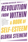 Image for Revolution from within  : a book of self-esteem