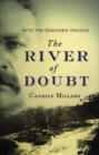 Image for The River of Doubt