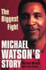 Image for Michael Watson&#39;s Story