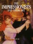 Image for The Impressionists and their art