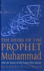 Image for The Heirs Of The Prophet Muhammad