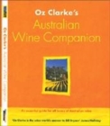 Image for Oz Clarke&#39;s Australian Wine Companion