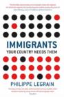Image for Immigrants  : your country needs them