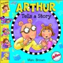 Image for Arthur Tells A Story