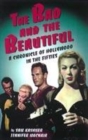 Image for The Bad And The Beautiful