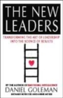 Image for The new leaders  : transforming the art of leadership into the science of results