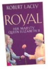 Image for Royal  : Her Majesty Queen Elizabeth II