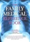 Image for The family medical reference book