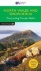 Image for North Wales and Snowdonia  : outstanding circular walks