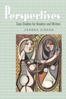 Image for Perspectives : Case Studies for Readers and Writers