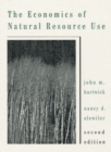 Image for The Economics of Natural Resource Use