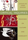 Image for Critical Inquiries : Readings on Culture and Community