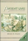 Image for Ancient Lives : An Introduction to Archaeology