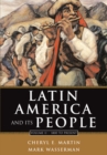 Image for Latin America and Its People, Volume II : 1800 to Present (Chapters 8-15)
