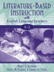 Image for Literature-Based Instruction with English Language Learners : K-12