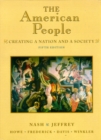 Image for The American People : Creating a Nation and a Society, Single Volume Edition