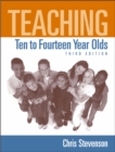 Image for Teaching Ten to Fourteen Year Olds
