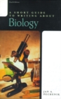 Image for A Short Guide to Writing about Biology