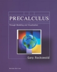 Image for Precalculus through Modeling and Visualization