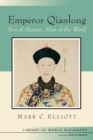 Image for Emperor Qianlong  : Son of Heaven, man of the world