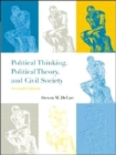 Image for Political Thinking, Political Theory, and Civil Society