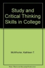 Image for Study and Critical Thinking Skills in College (2001 Reprint)