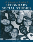 Image for A Practical Guide to Secondary Social Studies