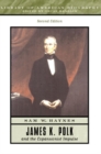 Image for James K. Polk and the Expansionist Impulse