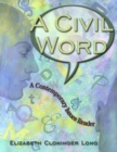 Image for A Civil Word : A Contemporary Issues Reader