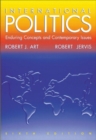 Image for International politics  : enduring concepts and contemporary issues