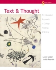 Image for Text and Thought : An Integrated Approach to College Reading and Writing