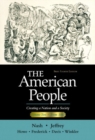 Image for The American People : v. 2 : Creating a Nation and a Society