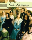 Image for A Brief History of Western Civilization : The Unfinished Legacy, Volume II (Chapters 14-30)