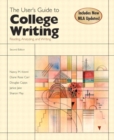 Image for The User&#39;s Guide to College Writing