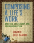 Image for Composing a Life&#39;s Work