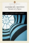 Image for American Destiny : Narrative of a Nation : Single Volume Edition
