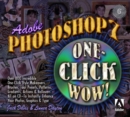 Image for Adobe Photoshop 7 One Click Wow!