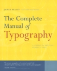 Image for The complete manual of typography  : a guide to setting perfect type