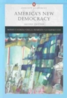 Image for America&#39;s New Democracy (Penguin Academic Series)