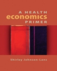 Image for A Health Economics Primer