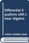 Image for Differential Equations with Linear Algebra
