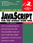 Image for JavaScript for the World Wide Web : Student Edition