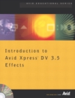 Image for Introduction to Avid Xpress DV 3.5 Effects